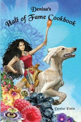 Denisa's Hall of Fame Cookbook