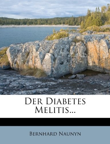 Der Diabetes Melitis...