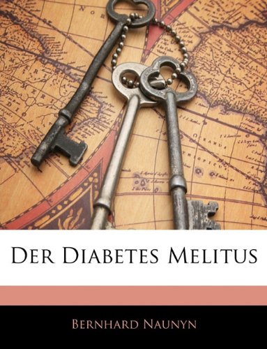 Der Diabetes Melitus