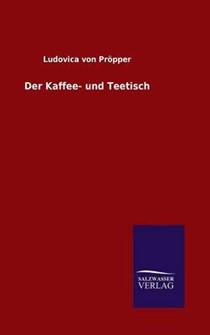 Der Kaffee- Und Teetisch