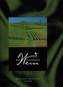 Der Steirische Wein