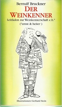 Der Weinkenner: Leitfaden Zur Weinkennerschaft E.H. (Ernst & Heiter)