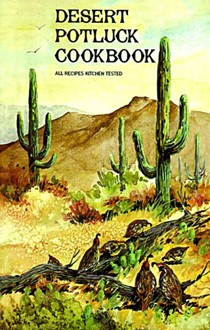 Desert Potluck: A Cookbook