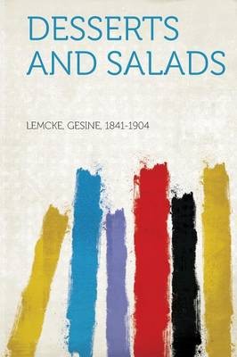 Desserts and Salads