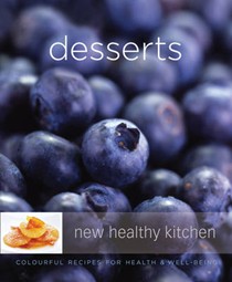 Desserts: Colourful Recipes for Health and Well-being