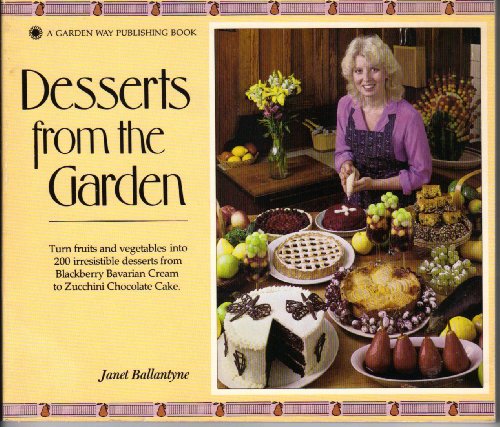 Desserts from the garden