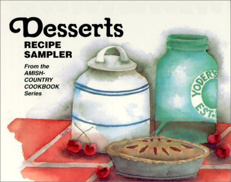 Desserts: Recipe Sampler