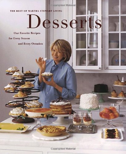 Desserts: The Best of Martha Stewart Living