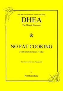 DHEA and No Fat Cooking