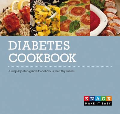 Diabetes Cookbook: A Step-by-step Guide to Delicious, Healthy Meals