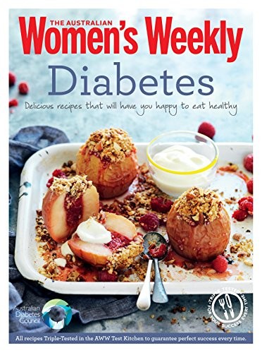 Diabetes: Delicious Recipes That Will Have You Happy to Eat Healthy