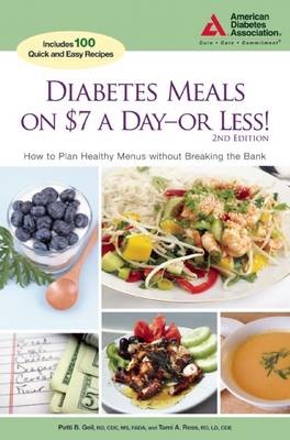 Diabetes Meals on $7 a Day-Or Less!