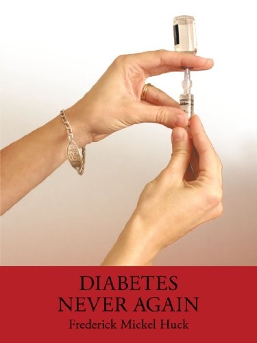 Diabetes Never Again
