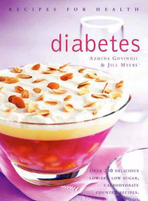 Diabetes: Recipes For Health, New Edition