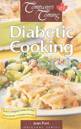 Diabetic Cookbook (Company's Coming): Great Tasting Recipes for the Entire Family
