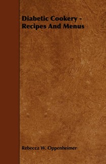 Diabetic Cookery - Recipes And Menus