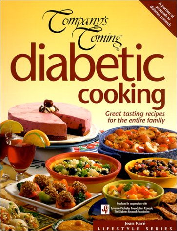 Diabetic Cooking (Company's Coming): Great Tasting Recipes for the Entire Family