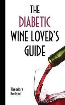 Diabetic Wine Lover's Guide