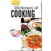 Dictionary of Cooking