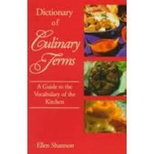 Dictionary of Culinary Terms
