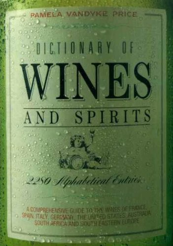 Dictionary of Wines and Spirits