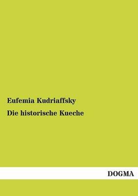 Die Historische Kueche
