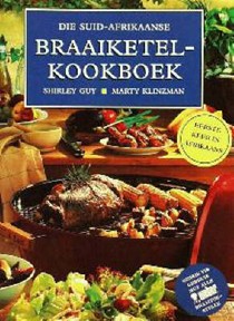 Die Suid-Afrikaanse Braaiketelkookboek