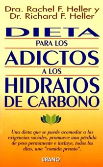Dieta Para Los Adictos a Los Hidratos de Carbono