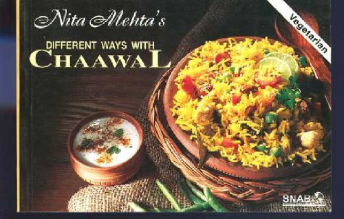 Different Ways with Chaawal (Rice)