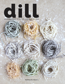 Dill Magazine, Issue 1: Noodles