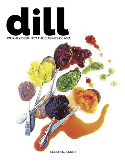 Dill Magazine, Issue 2: Relishes