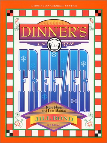 Dinner's in the Freezer: More Mary and Less Martha