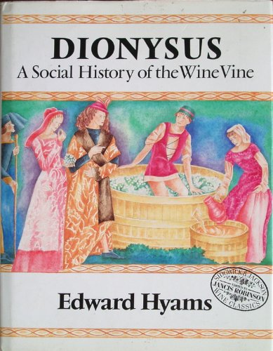 Dionysius: Social History of the Wine Vine