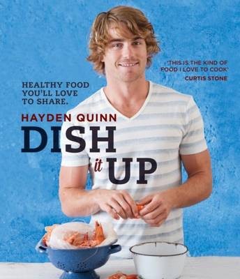 Dish it Up: Healthy food you'll love to share