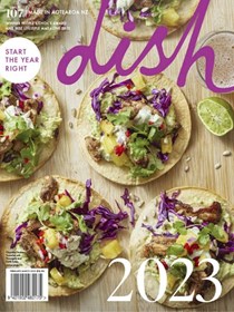Dish Magazine, Feb/Mar 2023 (#107)