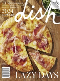 Dish Magazine, Feb/Mar 2024 (#113)