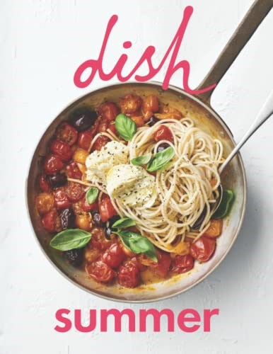 Dish: Summer