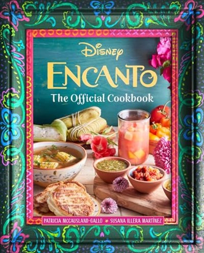 Disney Encanto - The Official Cookbook