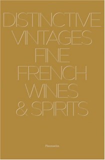 Distinctive Vintages: Fine French Wines & Spirits
