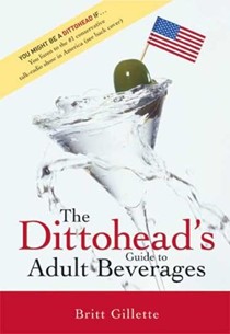 Dittohead's Guide To Adult Beverages
