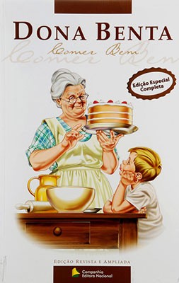 Dona Benta: Comer Bem