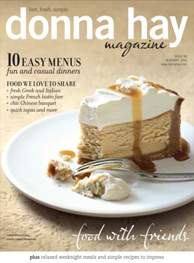 Donna Hay Magazine, Aug/Sep 2011 (#58): Entertaining Issue