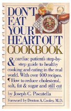 Don't Eat Your Heart Out Cookbook