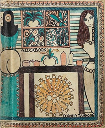 Dorothy Iannone: A CookBook