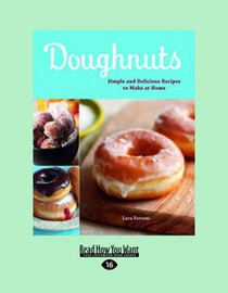 Doughnuts (Large Print edition): Simple and Delicious Recipes to Make at Home