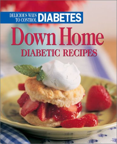 Down Home Diabetic Recipes