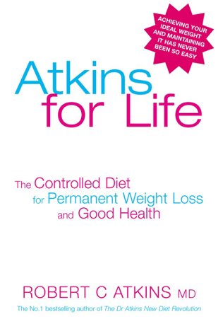 Dr Atkins for Life the Next Level
