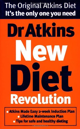 Dr Atkins New Diet Revolution