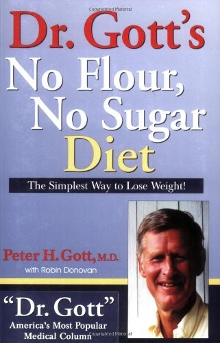 Dr. Gott's No Flour, No Sugar Diet