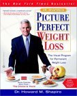 Dr. Shapiro's Picture Perfect Weight Loss: The Visual Program For Permanent Weight Loss